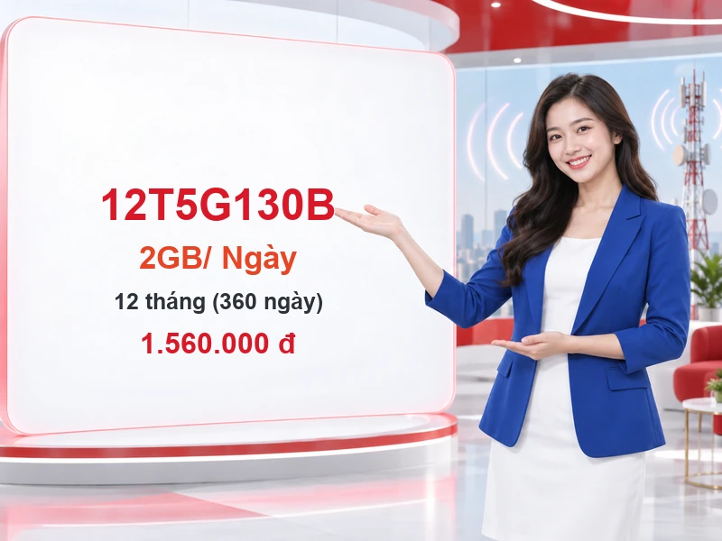 12T5G130B Viettel ưu đãi 2GB trong 12 tháng