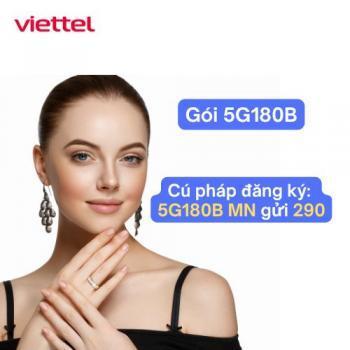 Bảng giá & ưu đãi gói 5G180B Viettel – Lướt 5G tốc độ cao không giới hạn