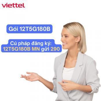 Hướng dẫn đăng ký gói 12T5G180B Viettel cho người dùng Data nhiều