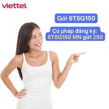 Có nên chọn gói 6T5G150 Viettel? Ưu điểm và đối tượng phù hợp