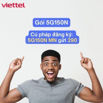 Cách đăng ký 5G150N Viettel dễ nhất – Dùng 5G mượt mọi lúc mọi nơi