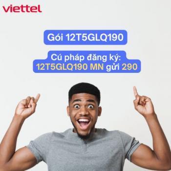 12T5GLQ190 Viettel là gì? Nhận Data 5G dài hạn 12 tháng 2025