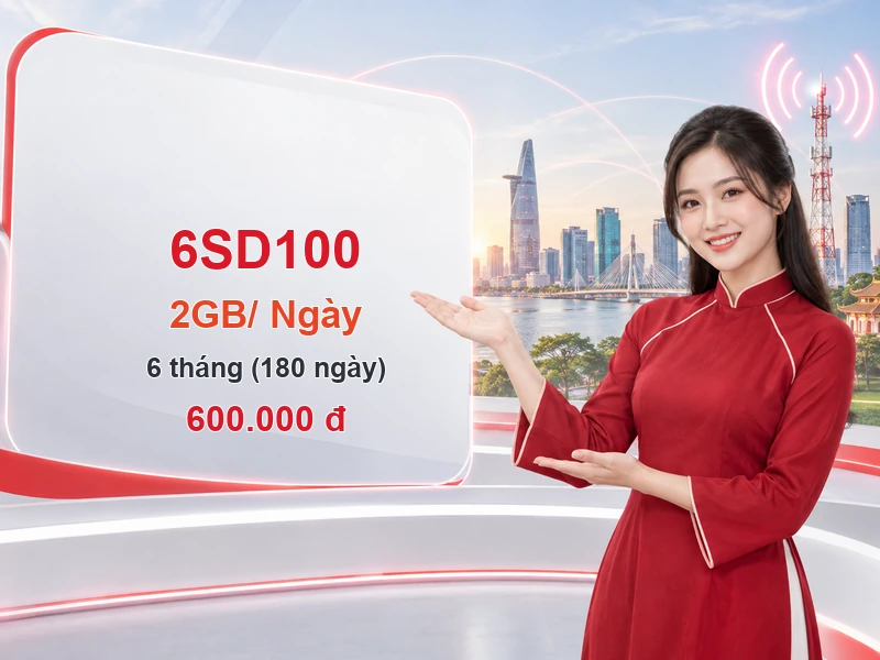 6SD100 Viettel ưu đãi 2GB trong 6 tháng
