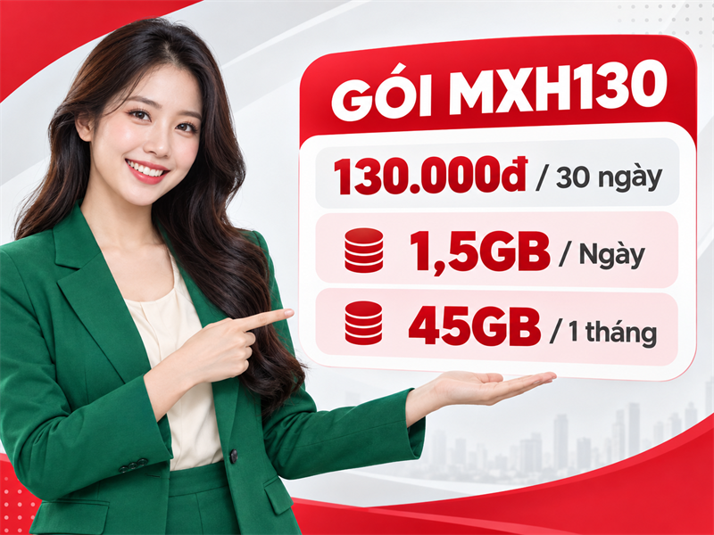 Gói MXH130 Viettel giá 130.000đ có 1,5GB mỗi ngày