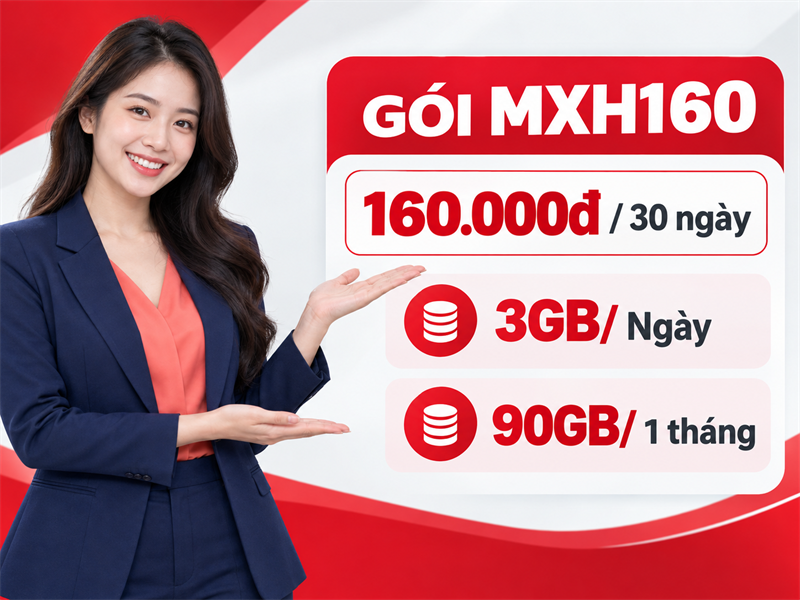 Gói MXH160 Viettel giá 160.000đ có 3GB mỗi ngày