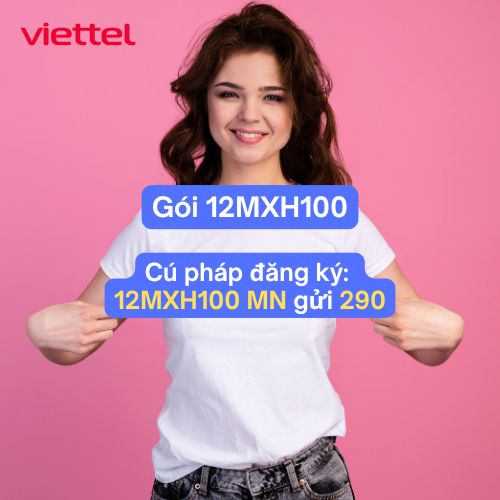 Gói cước 12MXH100 Viettel